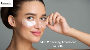 Illuminating Radiance: A Comprehensive Guide to Skin Whitening Treatment in Delhi