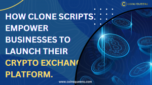 A Closer Look at How Clone Scripts Empower Businesses to Launch Their Crypto Exchange Platform.