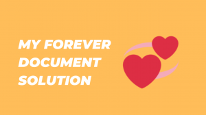 My Forever Document Solution