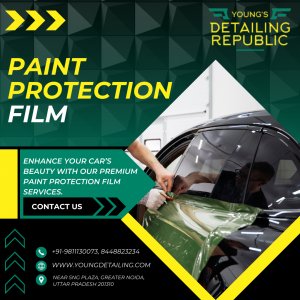 Unlocking the Secrets to Long-Lasting Car Elegance: PPF Price, Ceramic Coating Shop and Car Detailing in Greater Noida | Young's Detailing Republic.