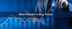 Stocks to Buy Today: 5 Best Shares to Trade Online