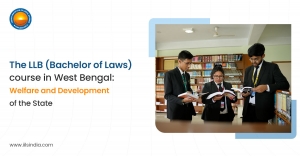The LLB (Bachelor of Laws) course in West Bengal: Welfare and Development of the State