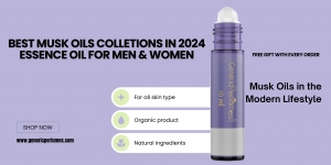 Best Musk Oils Collections In 2024 - Essence Oil for Men & Women