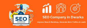 SEO company in Dwarka