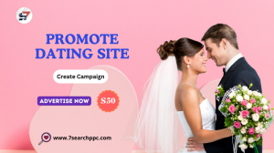 Exploring the Benefits of Promote Dating Site on 7Search PPC