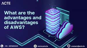 Exploring the Highs and Lows: A Guide to AWS Advantages and Disadvantages