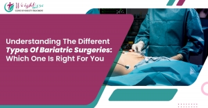 Best Bariatric Surgeons near Sir Ganga Ram Hospital Rajinder Nagar, Delhi Ncr