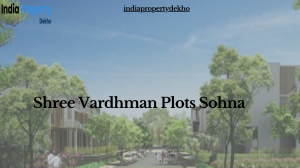 Shree Vardhman Plots Sohna | Gurgram