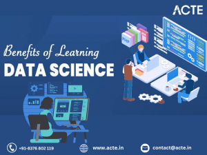 Unraveling the Benefits of Embracing Data Science: A Thorough Exploration