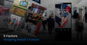 The Rise of Digital Signage in Retail: 5 Key Factors Driving Growth in 2024