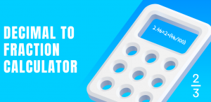 Navigate Numerical Challenges: Harnessing the Power of Decimal to Fraction Calculator