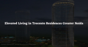 Elevated Living in Trecento Residences Greater Noida