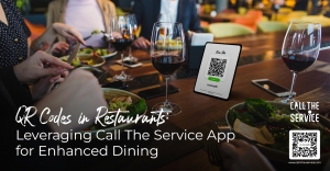 Elevate Your Dining Experience with Call The Service App: Revolutionizing Restaurant Service