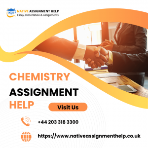 Enhance Your Chemistry Knowledge with Top-Notch Assignment Help