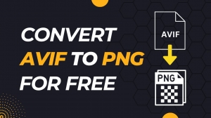 How to Convert AVIF To PNG Free Online?