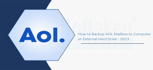 How to Backup AOL Mailbox to Computer or External Hard Drive - 2023