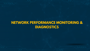 Industrial IoT with Network Performance Monitoring & Diagnostics