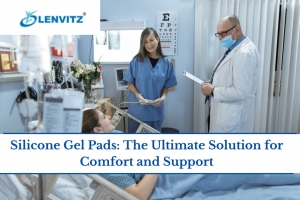 Silicone Gel Pads: The Ultimate Solution for Comfort and Support