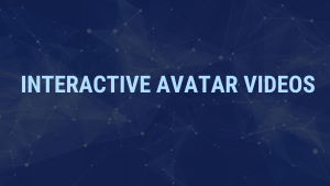 Enhancing Business Content with Interactive Avatar Videos