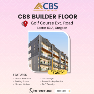 CBS Developer Explore Luxury Builder Floors in Gurgaon