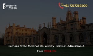 Samara State Medical University Fees in Indian Rupees