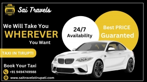 Best Taxi in Tirupati | Taxi services | Sai Travels Tirupati