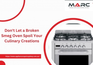 Don't Let a Broken Smeg Oven Spoil Your Culinary Creations