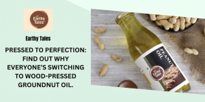PRESSED TO PERFECTION: FIND OUT WHY EVERYONE’S SWITCHING TO WOOD-PRESSED GROUNDNUT OIL. 