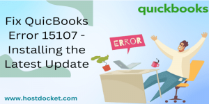 How to Resolve QuickBooks Error Code 15107?