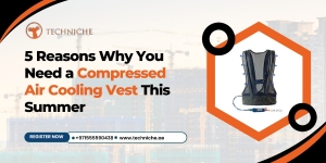 5 Reasons Why You Need a Compressed Air Cooling Vest This Summer