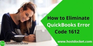 How to Resolve QuickBooks Error Code 1612?