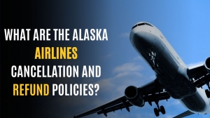What are the Alaska airlines cancellation and refund policies?