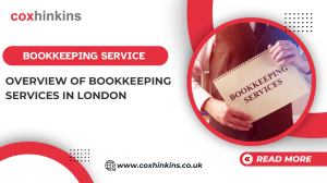 Comprehensive Bookkeeping Service in Oxford: Efficient Financial Management for Your Business