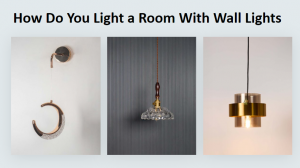 How Do You Light a Room With Wall Lights