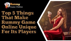 Top 5 Things That Make Rummy Game Online Unique For Its Players