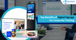 Key Benefits of Using Digital Signage for Corporate Training and Development