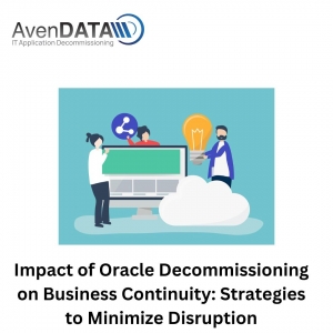 Impact of Oracle Decommissioning on Business Continuity: Strategies to Minimize Disruption