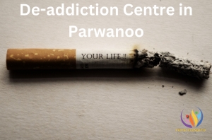 Breaking Free: Your Path to Recovery at the De-Addiction Centre in Parwanoo