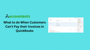 What to do When Customers Can't Pay their Invoices in QuickBooks