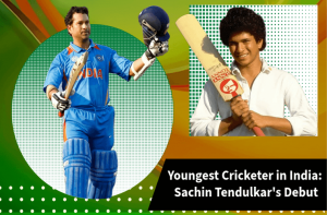 Youngest Cricketer in India: Sachin Tendulkar's Debut