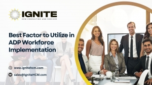 Best Factor to Utilize in ADP Workforce Implementation – Ignite HCM