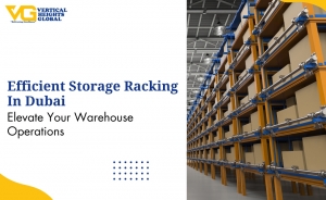 Efficient Storage Racking in Dubai: Elevate Your Warehouse Operations 