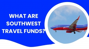 What are southwest travel funds?