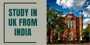 A Comprehensive Guide to Studying in the UK for Indian Students