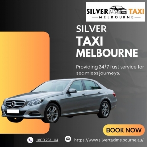 Navigating Melbourne with Ease: A Review of Silver Cab Services in 2024