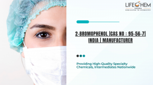 2-Bromophenol | CAS No : 95-56-7 | India | Manufacturer