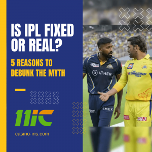 Is IPL Fixed or Real? 5 Reasons to Debunk the Myth