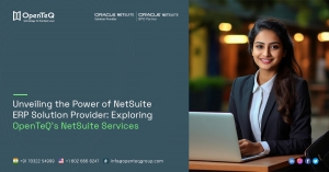 OpenTeQ: Leading NetSuite ERP Solution Provider for Seamless Business Transformation