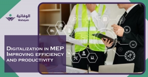 Digitalization In MEP: Improving Efficiency And Productivity