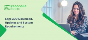 Sage 300 Download, Updates and System Requirements